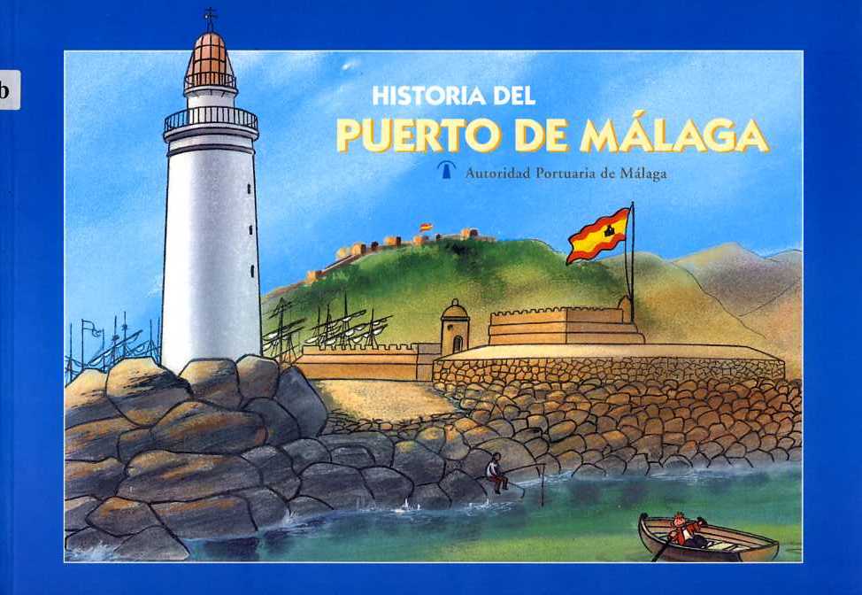 06_Historia del Puerto de Málaga